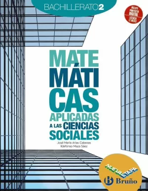 MATEMÁTICAS APLICADAS A LAS CIENCIAS SOCIALES 2 BACHILLERATO NUEVA ETAPA BRUÑO