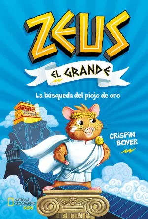 LA BÚSQUEDA DEL PIOJO DE ORO (ZEUS EL GRANDE 1)