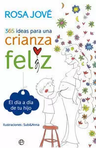 365 IDEAS PARA UNA CRIANZA FELIZ