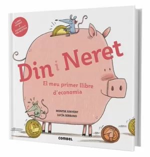 DIN I NERET. EL MEU PRIMER LLIBRE D'ECONOMIA