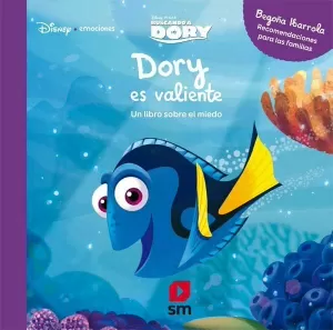 D.E DORY ES VALIENTE