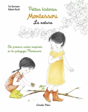 MONTESSORI. PETITES HISTÒRIES. LA NATURA