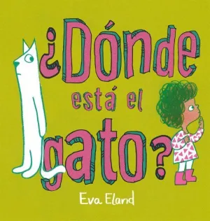 ¿DÓNDE ESTÁ EL GATO?