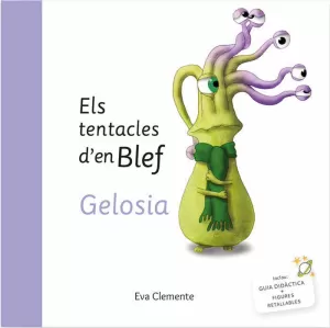 ELS TENTACLES D'EN BLEF -GELOSIA