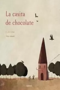 LA CASITA DE CHOCOLATE