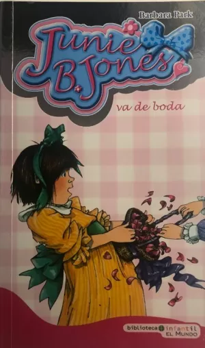 JUNIE B. JONES VA DE BODA