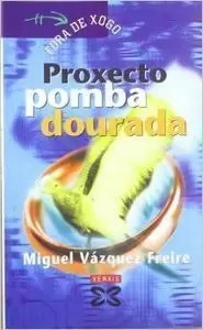 PROXECTO POMBA DOURADA