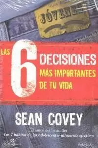 LAS 6 DECISIONES MÁS IMPORTANTES DE TU VIDA