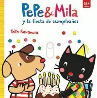 PEPE Y MILA Y LA FIESTA DE CUMPLEAÑOS