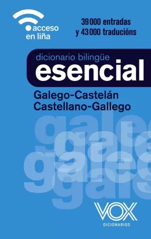 DICCIONARIO ESENCIAL GALEGO-CASTELÁN / CASTELLANO-GALLEGO