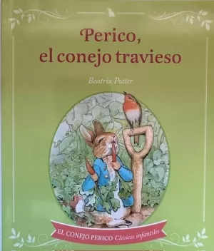 PERICO, EL CONEJO TRAVIESO