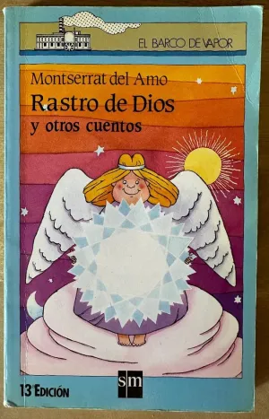 RASTRO DE DIOS Y OTROS CUENTOS