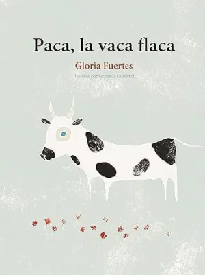 PACA, LA VACA FLACA