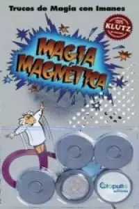 MAGIA MAGNÉTICA